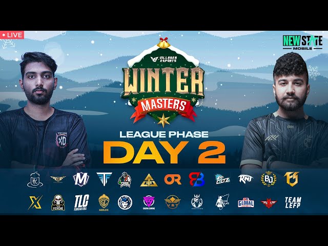 Villager Esports Winter Masters 2023 - LEAGUE PHASE ~ DAY 2 | NEW STATE MOBILE