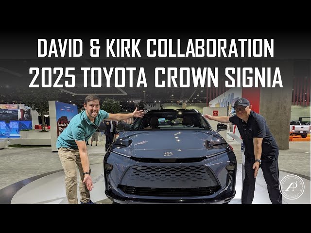 DAVID & KIRK TALK ABOUT THE ALL-NEW 2025 TOYOTA CROWN SIGNIA! DO THEY LIKE IT?