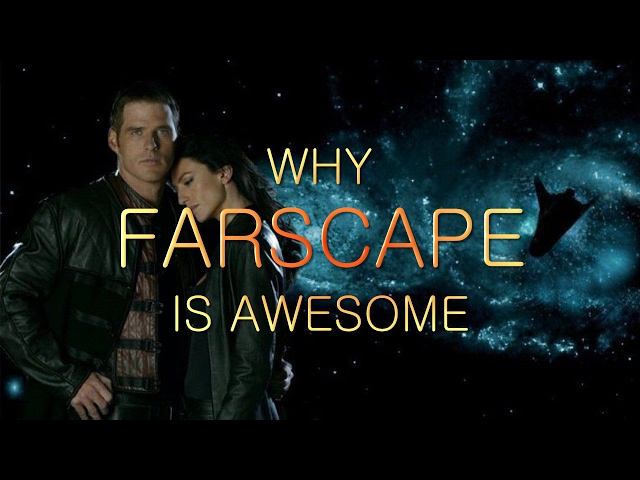Why FARSCAPE is AWESOME