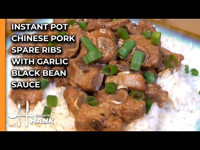 Instant Pot Chinese Pork Spare Ribs with Garlic Black Bean Sauce