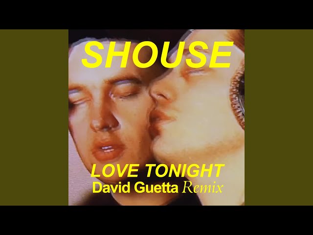 Love Tonight (David Guetta Remix)