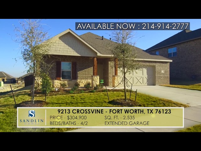 Sandlin Homes - 9213 Crossvine Fort Worth, TX 76123