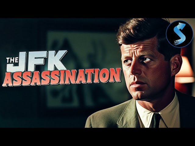 The JFK Assassination | Full Documentary Movie | John F. Kennedy | Lee Harvey Oswald | Jack Ruby