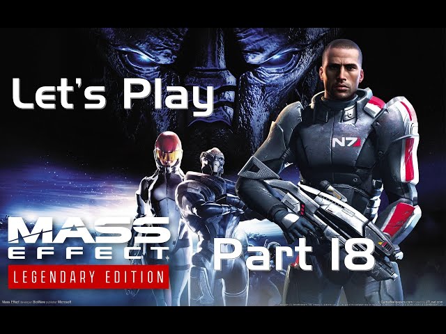 Let's Play Mass Effect Legendary Edition Part  18 - Cerberus, Pre-Retcon