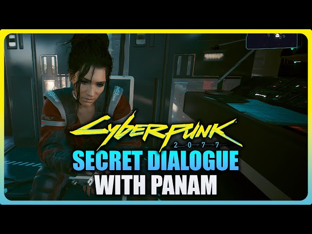 Cyberpunk 2077 Phantom Liberty - Secret Dialogue with Panam after Phantom Liberty Story