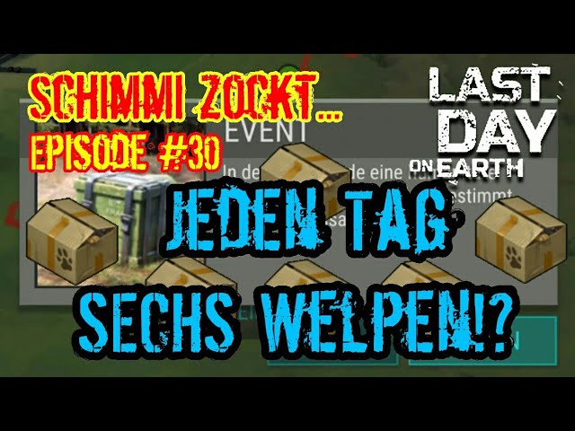 Jeden Tag SECHS Welpen!? - Eine kleine Anleitung - Last Day on Earth (Deutsch) Episode #30