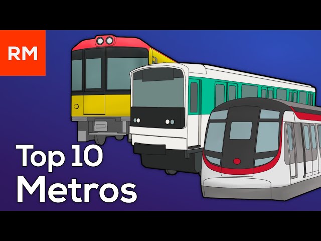 My Top 10 Metro Systems of the World