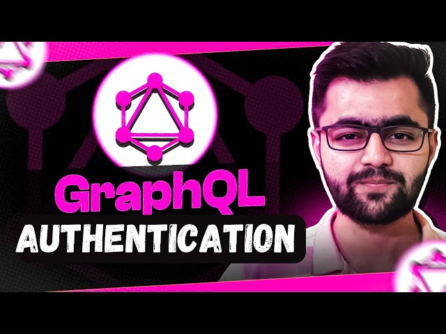 Authentication with GraphQL Server | Complete GraphQL Series