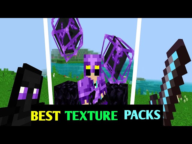Top 3 Best Texture Packs For Minecraft Pocket Edition