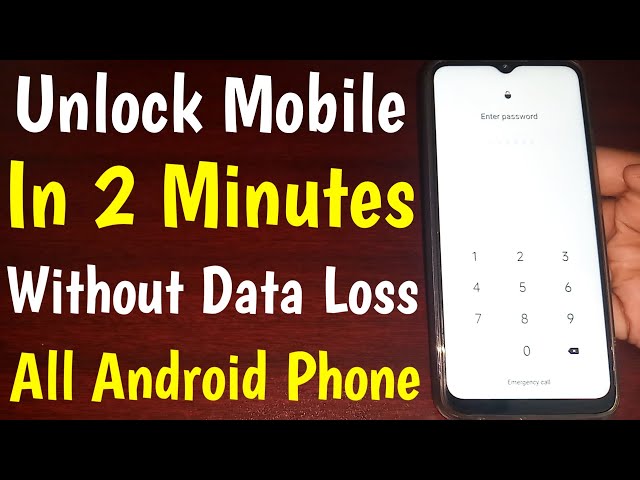 Unlock Mobile In 2 Minutes Without Data Loss 100% Working Method | Unlock Mobile Password Lock