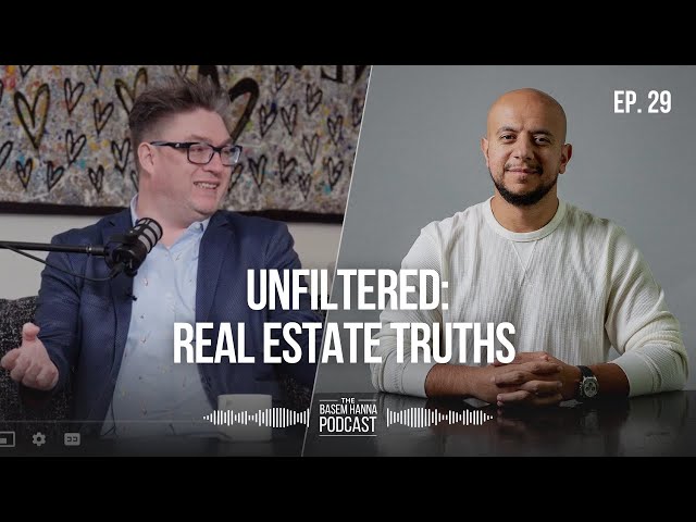 Unfiltered: Real Estate Truths With Marlon Bray (Ep. 29)