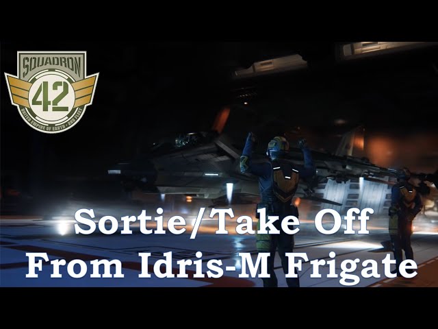 Squadron 42: Idris Frigate Sortie/Take Off