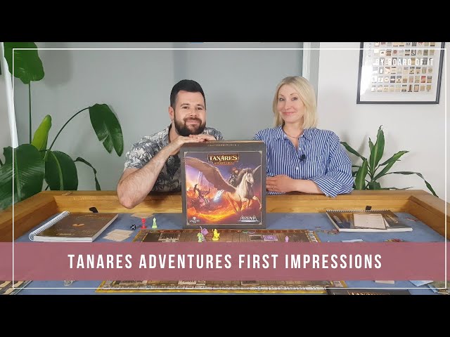 Tanares Adventures First Impressions: We Like It...A Lot?