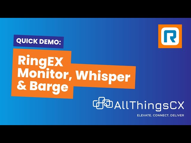 RingCentral Monitor, Whisper & Barge Features [3 minute demo]