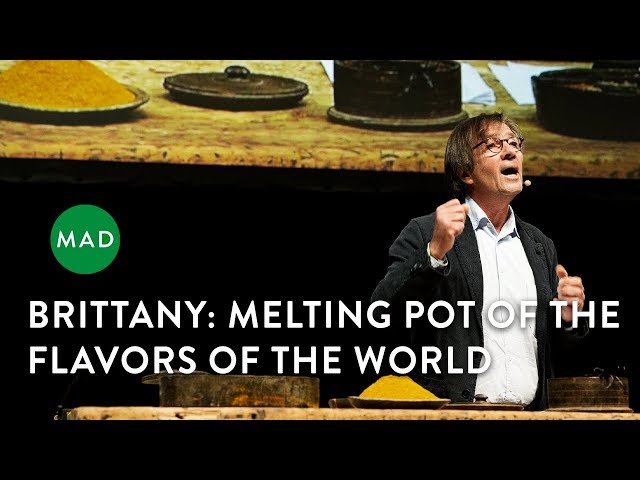 Brittany: Melting Pot of the Flavors of the World   | Olivier Roellinger