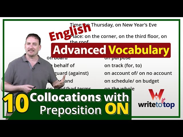 10 Collocations with Preposition ON (Advanced Vocabulary)