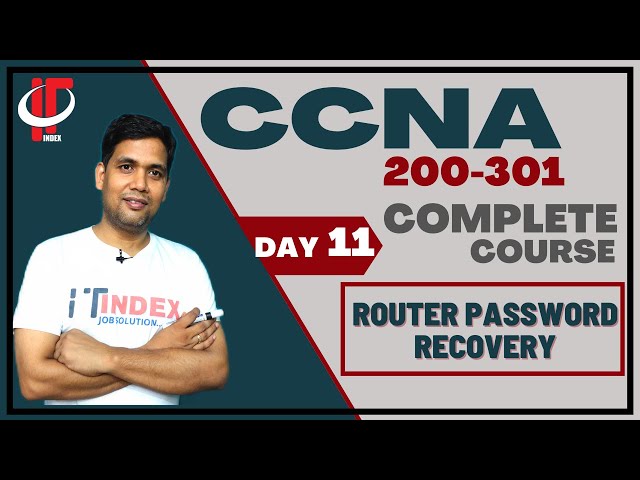 Day 11 | cisco Router Password Recovery | CCNA | Networking
