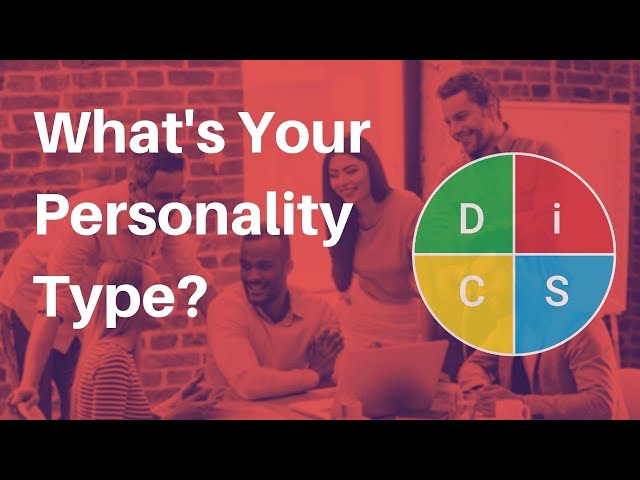What's your Personality Type? Intro to the DISC Personality Test