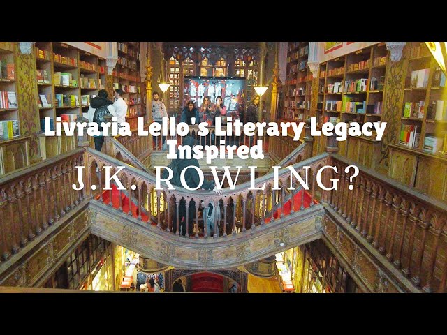 Exploring the Enchantment: Livraria Lello's Literary Legacy Inspired J.K. Rowling?