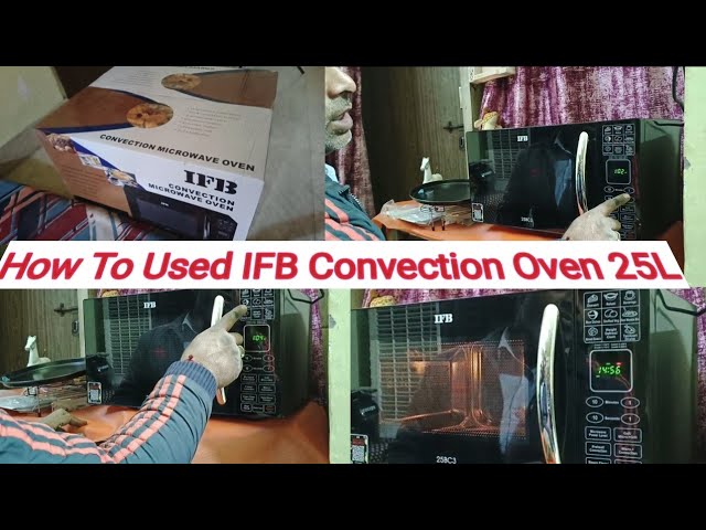 How To Used And Cook Everything In IFB Convection Microwave Oven 25L | Best Convectional Microwave🔥