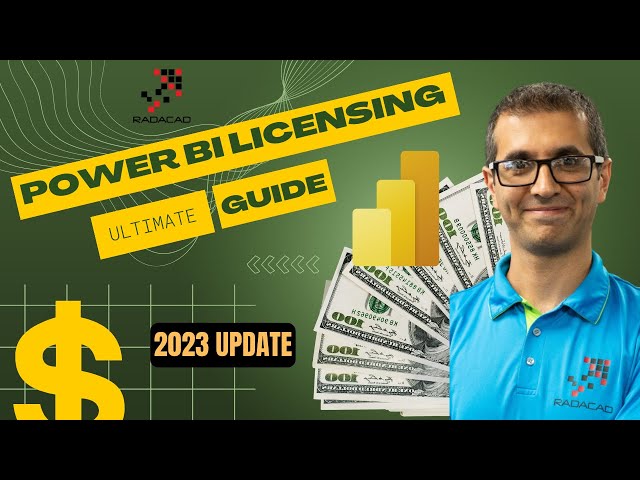 Power BI Licensing Ultimate Guide