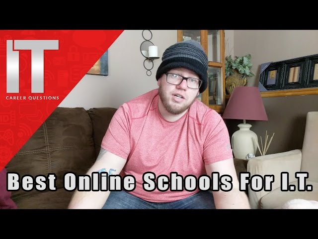 Top Online Schools for I.T. - How to Learn I.T. Online