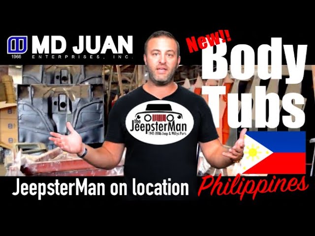 JeepsterMan Insider | MD Juan: A Month's Supply of Body Tubs