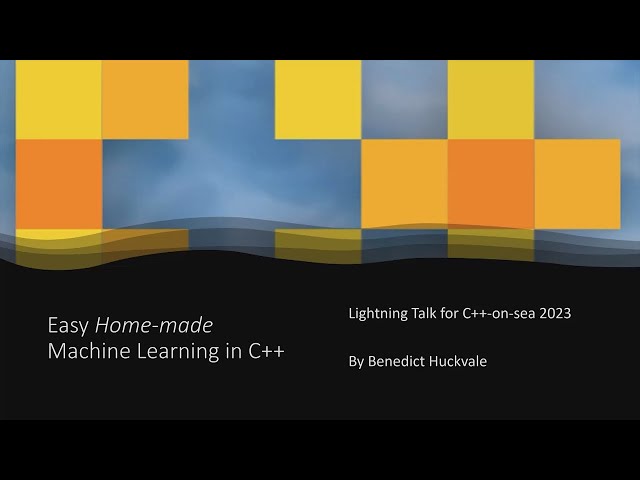 Lightning Talk: Really Simple Machine Learning in C++ - Ben Huckvale - C++ on Sea 2023