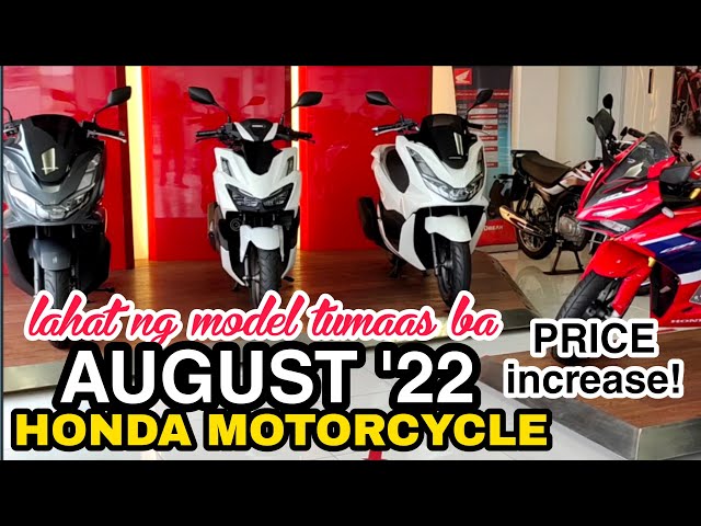 PRICE INCREASE - HONDA MOTORCYCLE - AUGUST 2022 Cash , Installment, Downpayment