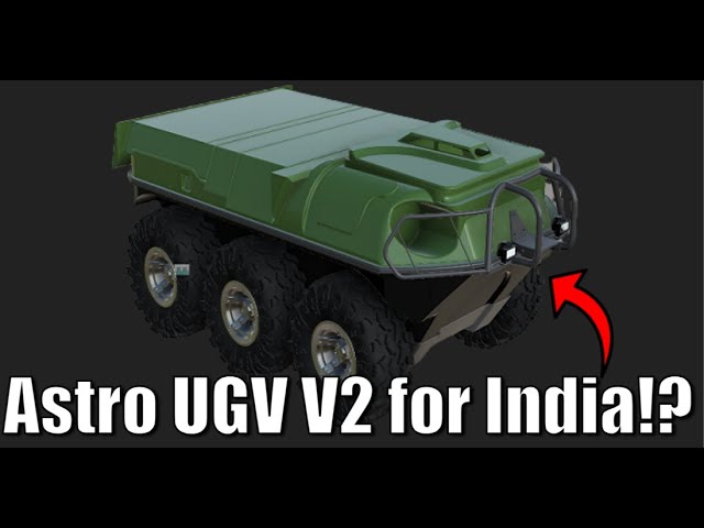 🇮🇳 Made in India! Can Astro UGV V2 be the Future of Indian Defense? ️🇮🇳