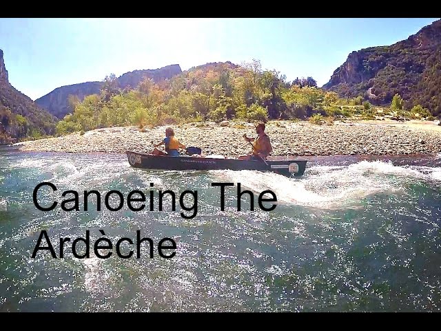 2 Day Camping And Canoeing On The Ardèche