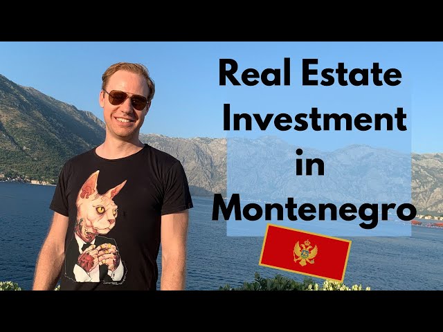 Real estate investment in Montenegro
