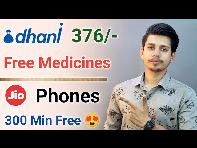 Dhani Free Medicines | Jio Phones 300 Minutes Free | Jio Phones Free Recharge|Dhani App Free Tablets