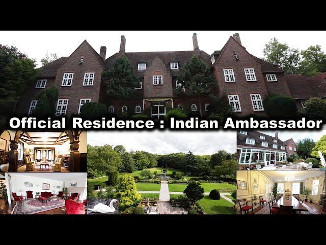 Indian Foreign Service (IFS): Official Residence of Ambassador of India
