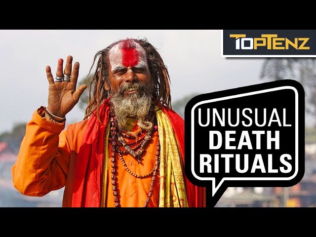 10 Startling Rituals of Death