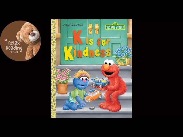 K is for Kindness - Read Aloud