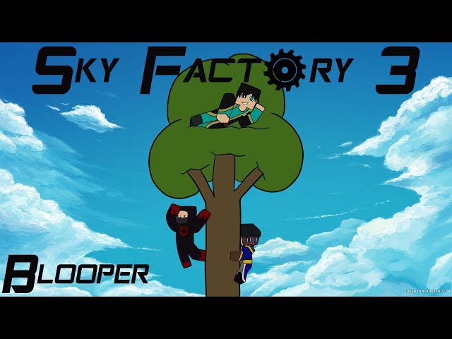 Sky Factory 3 (Modded Minecraft) Ep:0 Bloopers