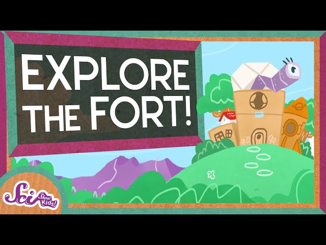 Explore the Fort! | SciShow Kids Compilation