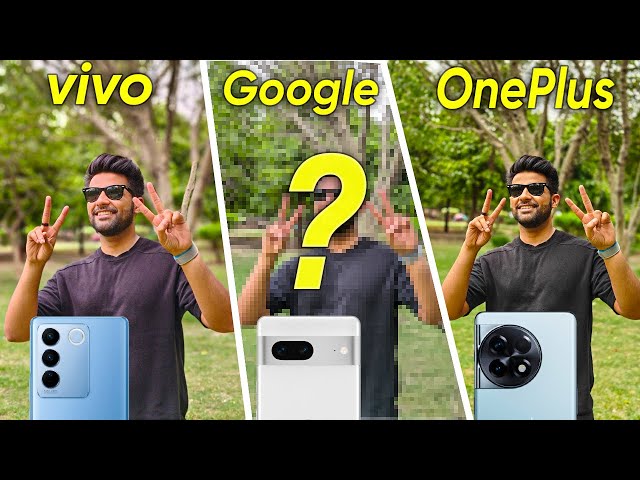 Google Pixel 7A vs Oneplus 11r vs vivo v27 Pro - Best Camera Phone Battle !!