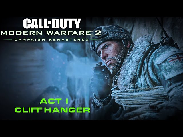 Call of Duty Modern Warfare 2 Remastered - ACT 1 - Mission 3 - Cliff Hanger (PC Gameplay)