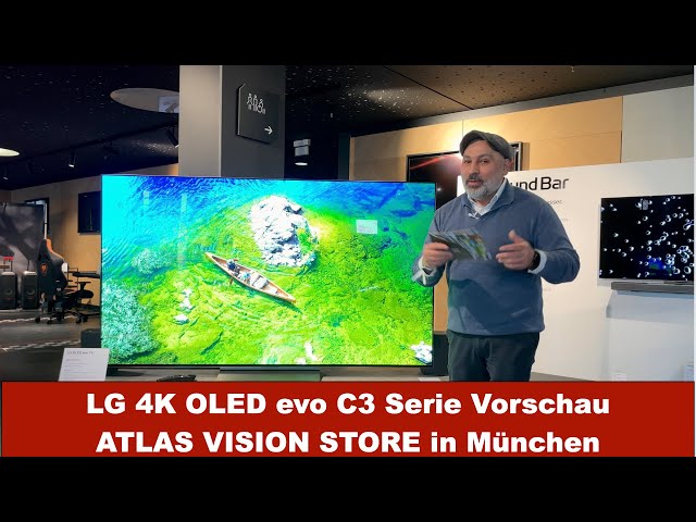 LG 4K OLED evo C3 Serie Vorschau beim ATLAS Vision Store in München