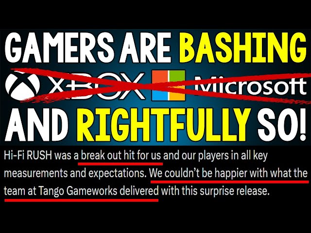 The Gaming World is ABSOLUTELY BASHING Microsoft and RIGHTFULLY So!