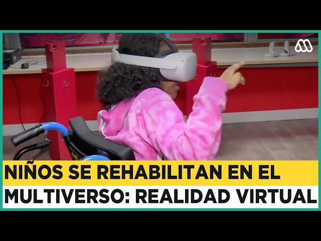 Niños se rehabilitan en el multiverso: ocupan la realidad virtual