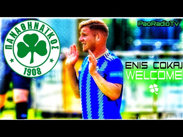 Enis Cokaj (Best Moments) Welcome To Panathinaikos