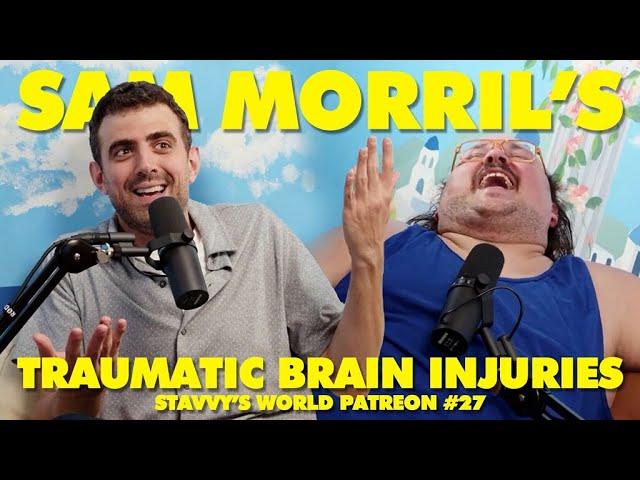 Sam Morril's Brain Injury (with Stavros Halkias)