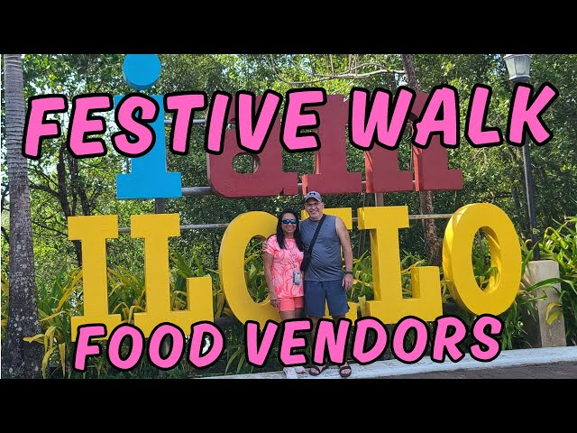 Megaworld Festive Walk Food Vendors Iloilo City