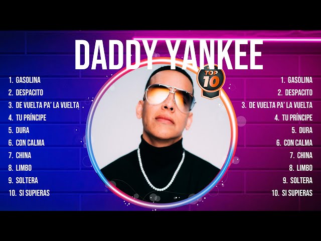 Daddy Yankee ~ Daddy Yankee Playlist 🍃 Daddy Yankee 2024 Hits 🍃 Daddy Yankee Greatest Hits