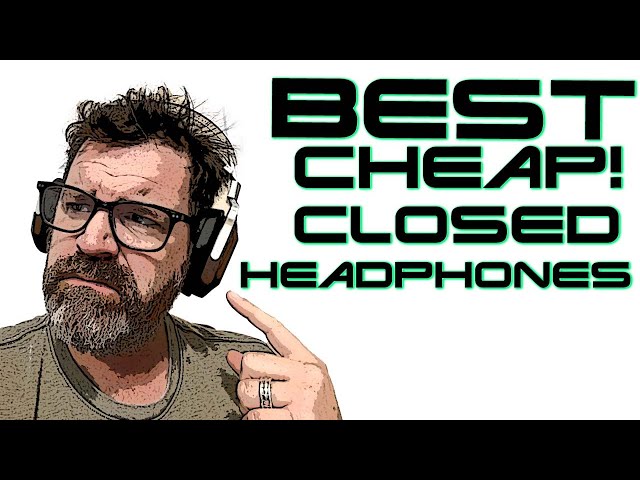 Cheap Closed Back Headphone Challenge!  Blon B60 v AKG K361 v Sivga SV021