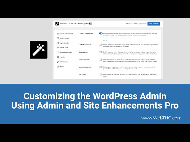 Customizing the WordPress Admin Using Admin and Site Enhancements Pro