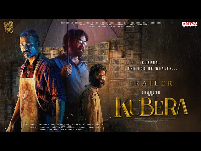 Kubera - Trailer Hindi | Dhanush | Nagarjuna | Sai Pallavi | Rashmika Mandanna, Devi Sri Prasad Film